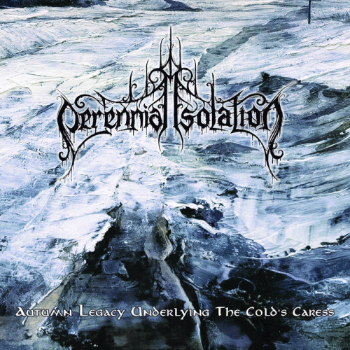 Perennial Isolation : Autumn Legacy Underlying the Cold's Caress